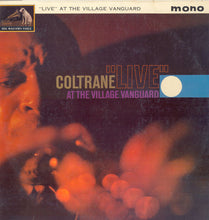 Charger l'image dans la galerie, Coltrane* : "Live" At The Village Vanguard (LP, Album, Mono)