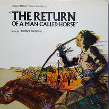 Load image into Gallery viewer, Laurence Rosenthal : The Return Of A Man Called Horse (Original Motion Picture Soundtrack) (LP, Album)