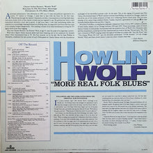 Load image into Gallery viewer, Howlin' Wolf : More Real Folk Blues (LP, Album, RE, Glo)