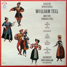 Load image into Gallery viewer, Rossini* – Herbert von Karajan, Philharmonia* : Rossini Overtures (William Tell And The Famous Five) (LP, Album, RE)