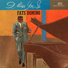 Load image into Gallery viewer, Fats Domino : I Miss You So (LP, Album, Mono)