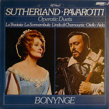 Load image into Gallery viewer, Sutherland*, Pavarotti*, Bonynge* : Sutherland Pavarotti Operatic Duets (LP, Album)