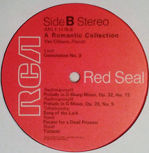 Load image into Gallery viewer, Van Cliburn / Robert Schumann · Frédéric Chopin · Enrique Granados · Claude Debussy · Franz Liszt · Sergei Vasilyevich Rachmaninoff · Pyotr Ilyich Tchaikovsky · Maurice Ravel : A Romantic Collection (LP, Album)