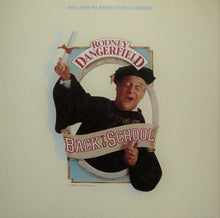 Load image into Gallery viewer, Various : Back To School - Music From The Motion Picture Soundtrack (LP)