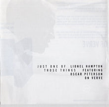 Laden Sie das Bild in den Galerie-Viewer, Lionel Hampton Featuring Oscar Peterson : Just One Of Those Things (CD, Comp)
