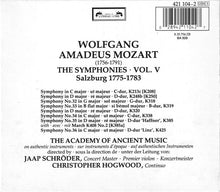 Charger l'image dans la galerie, Wolfgang Amadeus Mozart - The Academy Of Ancient Music, Jaap Schröder, Christopher Hogwood : The Symphonies Vol. V - Salzburg 1775-1783 (3xCD, Comp, RE, RM + Box, Sli)