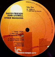 Laden Sie das Bild in den Galerie-Viewer, David Friesen, John Stowell : Other Mansions (LP, Album)