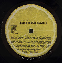 Load image into Gallery viewer, Verne Langdon : Circus Clown Calliope! (LP)