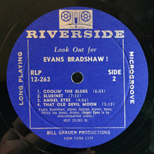Load image into Gallery viewer, Evans Bradshaw : Look Out For Evans Bradshaw! (LP, Album, Mono)