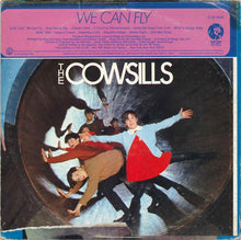 Load image into Gallery viewer, The Cowsills : We Can Fly (LP, Album, Wad)