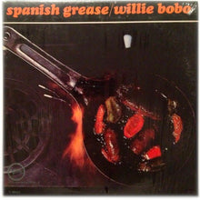 Laden Sie das Bild in den Galerie-Viewer, Willie Bobo : Spanish Grease (LP, Album, Mono)