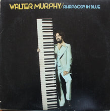 Laden Sie das Bild in den Galerie-Viewer, Walter Murphy : Rhapsody In Blue (LP, Album)