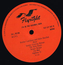 Load image into Gallery viewer, Calvin Frazier & Sampson Pittman : I'm In The Highway Man (1938 Detroit Field Recording) (LP, Album)