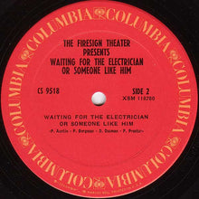 Load image into Gallery viewer, The Firesign Theater* : Waiting For The Electrician Or Someone Like Him (LP, RE)