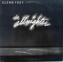 Charger l'image dans la galerie, Glenn Frey : The Allnighter (LP, Album)