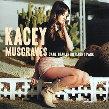 Laden Sie das Bild in den Galerie-Viewer, Kacey Musgraves : Same Trailer Different Park (LP, Album)