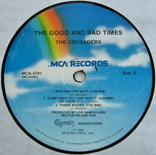 Load image into Gallery viewer, Crusaders* : The Good And Bad Times (LP, Album, Pin)
