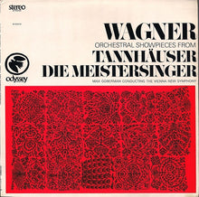 Load image into Gallery viewer, Wagner*, Max Goberman Conducting The Vienna New Symphony : Orchestral Showpieces From Tannhäuser Die Meistersinger (LP, RE)