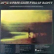 Load image into Gallery viewer, Buck Owens : Arms Full Of Empty (LP, Album)