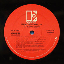 Load image into Gallery viewer, Hank Williams, Jr.* : Strong Stuff (LP, Album, SP)
