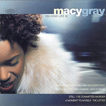 Load image into Gallery viewer, Macy Gray : On How Life Is (CD, Album)