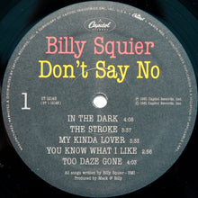 Load image into Gallery viewer, Billy Squier : Don't Say No (LP, Album, Ltd, Promo)