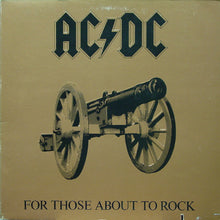 Load image into Gallery viewer, AC/DC : For Those About To Rock (We Salute You) (LP, Album, Emb)