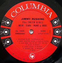 Load image into Gallery viewer, Jimmy Rushing And The Smith Girls : Bessie - Clara - Mamie & Trixie (The Songs They Made Famous) (LP, Album, Mono)