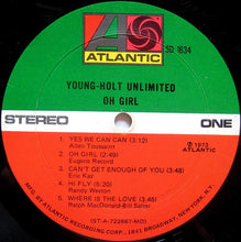 Laden Sie das Bild in den Galerie-Viewer, Young-Holt Unlimited* : Oh Girl (LP, Album, Mon)