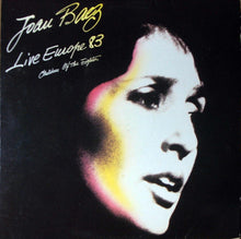 Laden Sie das Bild in den Galerie-Viewer, Joan Baez : Live Europe 83 - Children Of The Eighties (LP, Album)