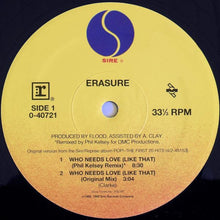 Load image into Gallery viewer, Erasure : Who Needs Love (Like That) (12", Maxi)