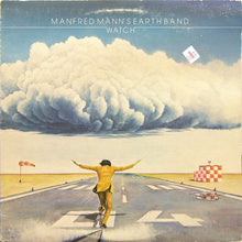 Laden Sie das Bild in den Galerie-Viewer, Manfred Mann's Earth Band : Watch (LP, Album, Win)
