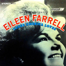 Charger l'image dans la galerie, Eileen Farrell : Songs America Loves (LP, Album)