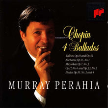 Load image into Gallery viewer, Chopin* - Murray Perahia : 4 Ballades (CD)