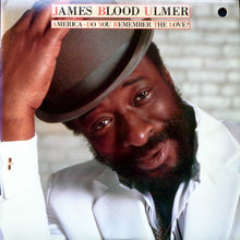 Load image into Gallery viewer, James Blood Ulmer : America - Do You Remember The Love? (LP, Album)