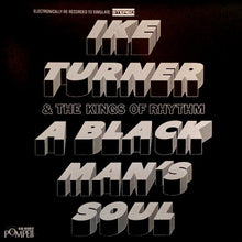 Charger l'image dans la galerie, Ike Turner & The Kings Of Rhythm* : A Black Man's Soul (LP, Album, Bla)