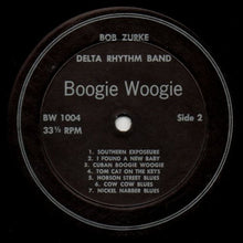 Load image into Gallery viewer, Bob Zurke And His Delta Rhythm Band : Big Band Boogie (LP, Comp)