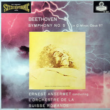 Load image into Gallery viewer, Beethoven*, Ernest Ansermet Conducting L'Orchestre De La Suisse Romande : Symphony No.5 In C-Minor, Opus 67 (LP)