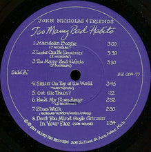 Load image into Gallery viewer, John Nicholas & Friends : Too Many Bad Habits (LP, Album)