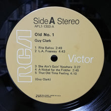 Load image into Gallery viewer, Guy Clark : Old No. 1 (LP, Album, Ind)