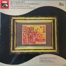 Load image into Gallery viewer, Moussorgsky*, Gina Bachauer, Lorin Maazel, Philharmonia Orchestra : Pictures At An Exhibition - The Original Piano Version And The Orchestration By Ravel (LP, Comp, RE)