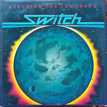 Laden Sie das Bild in den Galerie-Viewer, Switch (6) : Reaching For Tomorrow (LP, Album)