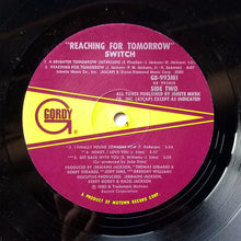 Laden Sie das Bild in den Galerie-Viewer, Switch (6) : Reaching For Tomorrow (LP, Album)