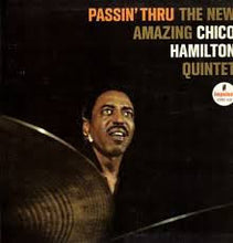 Charger l'image dans la galerie, The New Amazing Chico Hamilton Quintet* : Passin' Thru (LP, Album, RE, Gat)