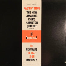 Charger l'image dans la galerie, The New Amazing Chico Hamilton Quintet* : Passin' Thru (LP, Album, RE, Gat)