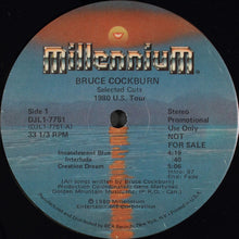 Charger l'image dans la galerie, Bruce Cockburn : Selected Cuts From U.S. 1980 Tour (12", EP, Ltd, Promo, Smplr)