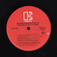 Laden Sie das Bild in den Galerie-Viewer, Grover Washington, Jr. : The Best Is Yet To Come (LP, Album, SP )