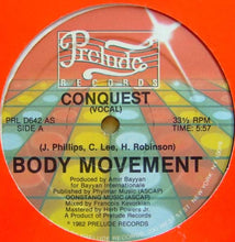 Load image into Gallery viewer, Conquest : Body Movement (12")