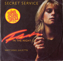 Laden Sie das Bild in den Galerie-Viewer, Secret Service : Flash In The Night / Watching Julietta (12", Single)