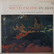 Laden Sie das Bild in den Galerie-Viewer, Chico Hamilton Quintet* : South Pacific In Hi-Fi (LP, Album, Mono)